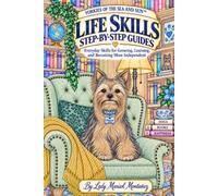 Yorkies of the Sea and Sun™: Life Skills Step-by-Step Guides