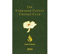 Yorkshire County Cricke The Yorkshire County Cricket Yearboo (Copertina rigida)