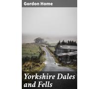 Yorkshire Dales and Fells