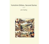 Yorkshire Ditties, Second Series
