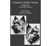 Yorkshire "Yorkie" Terrier Puppy Dog Cross Stitch Pattern