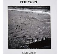 Yorn, Pete - Caretakers