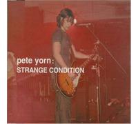 Yorn,Pete - Strange Condition