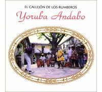 Yoruba Andabo El Callejón De Los Rumberos (CD) Album