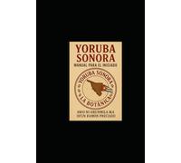 yoruba sonora manual para el iniciado Awo ni orunmila ramon preciado
