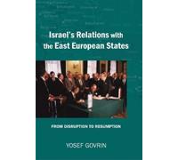 Yosef Govrin Israel's Relations with the East European States (Copertina rigida)