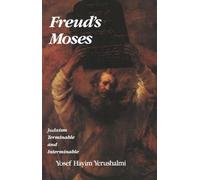Yosef Hayim Yerushalmi Freud's Moses (Tascabile) Franz Rosenzweig Lecture Series