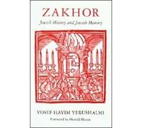 Yosef Hayim Yerushalmi Zakhor (Tascabile)
