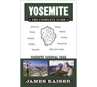 Yosemite the Complete Guide [Lingua Inglese]