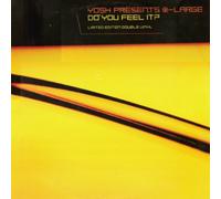 Yosh - Do You Feel It