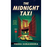 Yosha Gunasekera The Midnight Taxi (Tascabile)