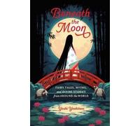 Yoshi Yoshitani Beneath the Moon (Copertina rigida)
