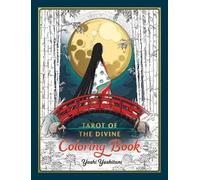 Yoshi Yoshitani Yoshi Yoshitani Tarot of the Divine Coloring Book (Tascabile)