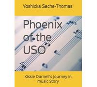 Yoshicka Seche-Thomas Phoenix of the USO (Tascabile)
