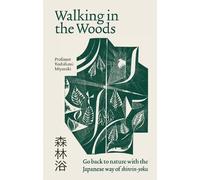 Yoshifumi Miyazaki Walking in the Woods (Tascabile)