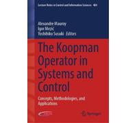 Yoshihiko Susuki The Koopman Operator in Systems and Control (Copertina rigida)