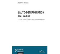 Yoshihiro Homma L'auto-détermination par la loi (Tascabile)