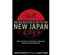 Yoshihiro Sano John L. Graham James Day Doing Business with the Ne (Tascabile)