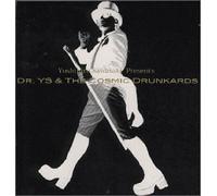Yoshihiro Sawasaki - Dr.Ys & the Cosmic Drunkards