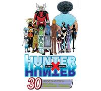 Yoshihiro Togashi Hunter x Hunter, Vol. 30 (Tascabile) Hunter X Hunter
