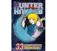 Yoshihiro Togashi Hunter x Hunter, Vol. 33 (Tascabile) Hunter X Hunter