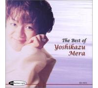 Yoshikazu Mera - Best of Yoshikazu Mera