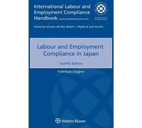 Yoshikazu Sugino Labour and Employment Compliance in Japan (Tascabile)