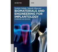 Yoshiki Oshida Takashi Miy Biomaterials and Engineering for Implant (Tascabile)
