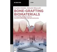 Yoshiki Oshida Takashi Miyazaki Bone-Grafting Biomaterials (Tascabile)