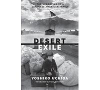 Yoshiko Uchida Desert Exile (Tascabile) Classics of Asian American Literature