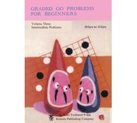 Yoshinori Kano Graded Go Problems for Beginners (Tascabile)