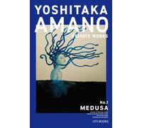 YOSHITAKA AMANO PRIVATE WORKS No.1 MEDUSA