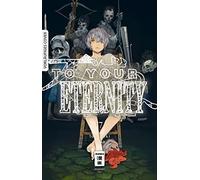 Yoshitoki Oima Martin Gericke To Your Eternity 17 (Tascabile)