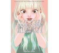 Yoshitoki Oima To Your Eternity 10 (Tascabile)