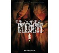 Yoshitoki Oima To Your Eternity 19 (Tascabile) To Your Eternity
