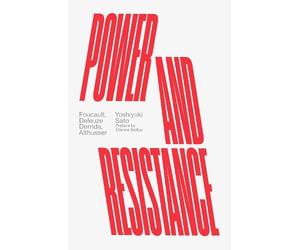 Yoshiyuki Sato Power and Resistance (Tascabile)