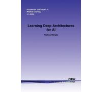 Yoshua Bengio Learning Deep Architectures for AI (Tascabile)