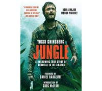 Yossi Ghinsberg Jungle (Movie Tie-In) (Tascabile)