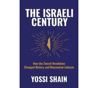 Yossi Shain The Israeli Century (Copertina rigida)