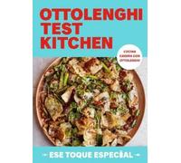 Yotam Ottolengh Ottolenghi Test Kitchen: Ese toque especial / Ottole (Tascabile)