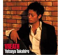 Yotsuya Takahiro - Vreath [Import]