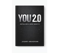 You 2.0: Installing a New Identity