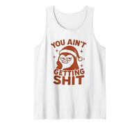 You Ain’t Getting Shit - Design Natalizio Pinguino Canotta