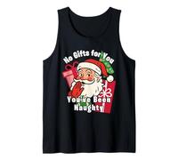 You Ain't Gettin Presents for Christmas You've Been Naughty Canotta