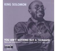 You Ain't Nothing But a Teenag