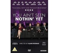 You Aint Seen Nothin Yet [2012] by Mathieu Amalric(2013-01-07)