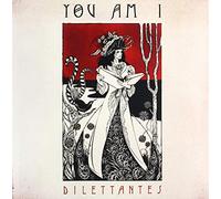 You Am I - Dilettantes