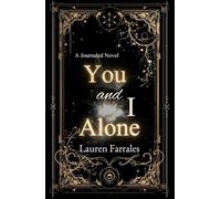 You and I Alone: Two Hearts Against the World