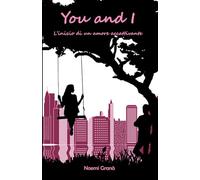 You and I: L'inizio di un amore accattivante