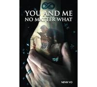 You And Me No Matter What - NUOVO